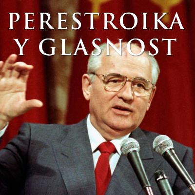 Perestroika y Glasnost