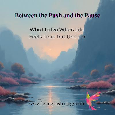 Between the Push and the Pause