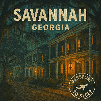 Savannah, Georgia S1:E9 Savannah, Georgia S1:E9