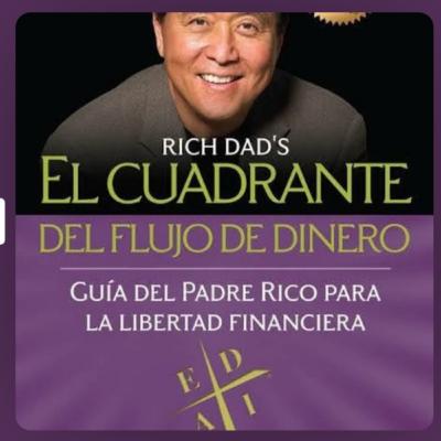 El Cuadrante del Flujo de dinero Capítulo 13