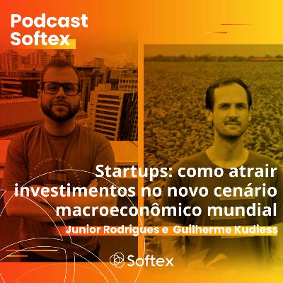 Startups: como atrair investimentos no novo cenário macroeconômico mundial