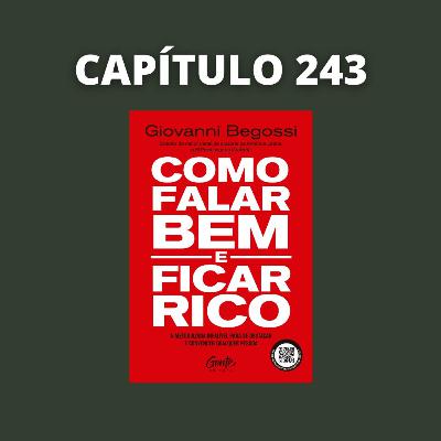 Como Falar Bem E Ficar Rico | Giovanni Begossi