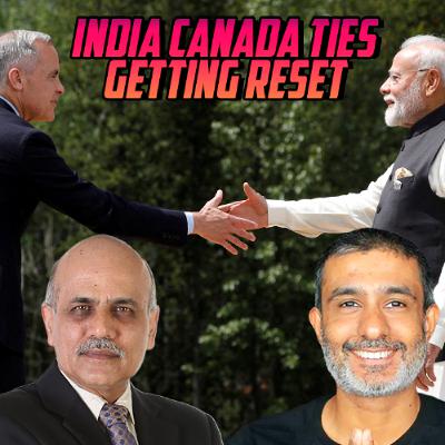 India And Canada Takes Serious Steps In Rebuilding Their Relationship India And Canada Takes Serious Steps In Rebuilding Their Relationship