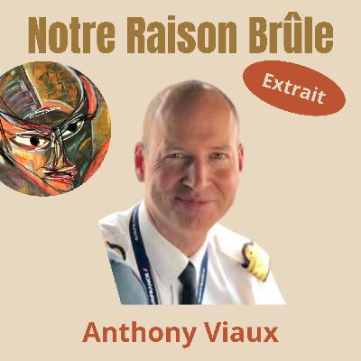 [Morceaux choisis] - Interview d'Anthony Viaux (épisodes #34 et#35)