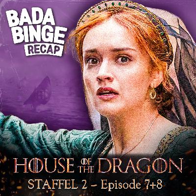 Recap zu Episode 7+8 von HOUSE OF THE DRAGON Staffel 2