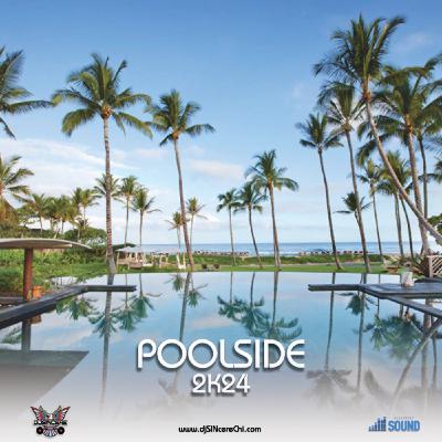Episode 5: djSINcere's Poolside 2k24