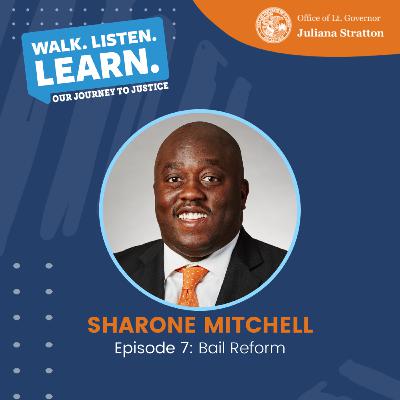 Episode 7: Bail Reform with Sharone Mitchell, Jr.