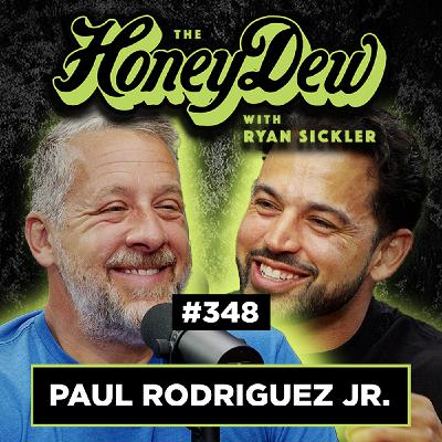 348: Paul Rodriguez Jr. - 20 Years of P-Rod's Nike SB Legacy