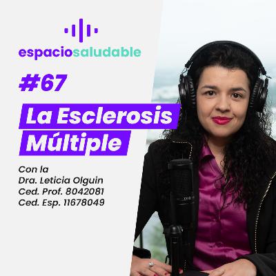 La Esclerosis Múltiple | Espacio Saludable CHRISTUS MUGUERZA