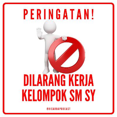 50. Kedua Kalinya Menyatakan Benci Kerja Kelompok