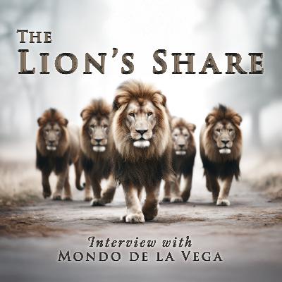 July 31, 2025 | The Lion’s Share | From Gangster to Grace: Mondo de la Vega’s Radical Testimony of Redemption and Restoration