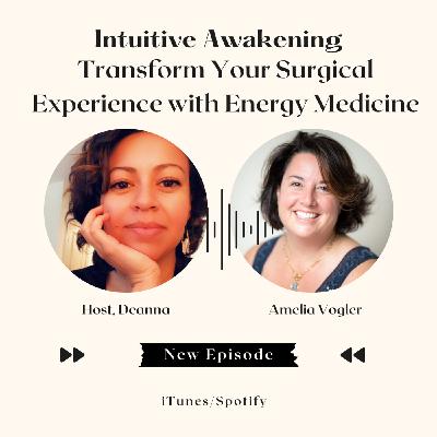 202: Transform your Surgical Experience with Amelia Vogler