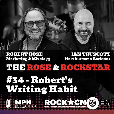 The Rose & Rockstar: Robert’s Writing Habit The Rose & Rockstar: Robert’s Writing Habit