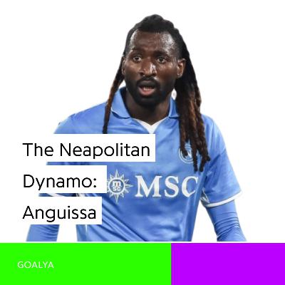 The Neapolitan Dynamo: How Frank Zambo Anguissa Conquered Serie A The Neapolitan Dynamo: How Frank Zambo Anguissa Conquered Serie A
