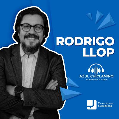 21. Rodrigo Llop, Dir. General de Azul Chiclamino 🎙 De Empresa a Empresa