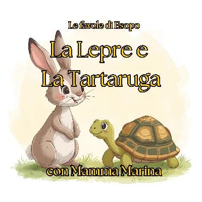 La Lepre e la Tartaruga