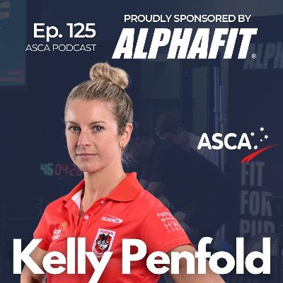 ASCA Podcast #125 - Kelly Penfold