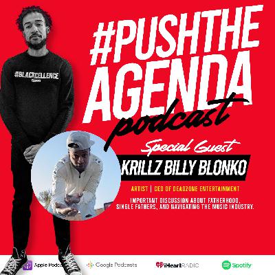 Krillz Billy Blonko - Fatherhood & Custody