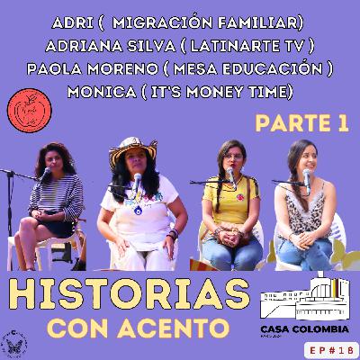 5 Historias de inmigración en la Casa Colombia - Grabado en vivo - Parte 1