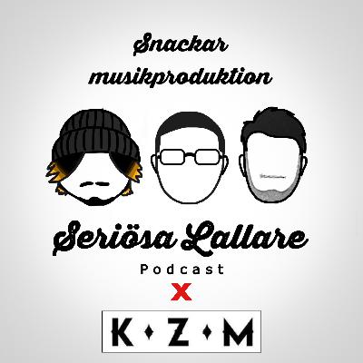 SL intervjuar KZM och snackar musikproduktion SL intervjuar KZM och snackar musikproduktion
