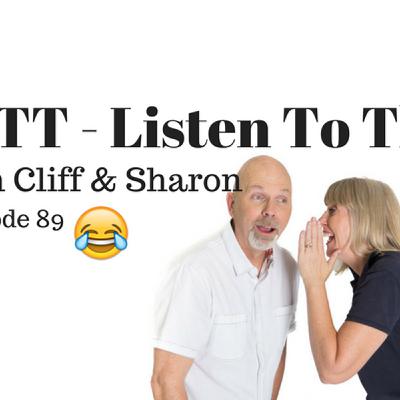 127: Lies our parents told us - #LTT - Listen To This with Cliff & Sharon Episode 89 127: Lies our parents told us - #LTT - Listen To This with Cliff & Sharon Episode 89