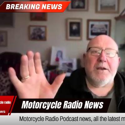 The latest motorcycle news from the Motorcycling radio podcast