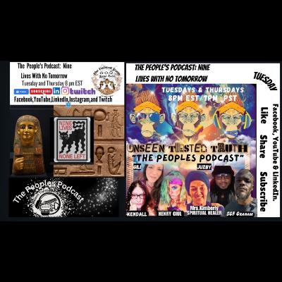 Nine Lives with No Tomorrow | The People’s Podcast | Unseen Twisted Truths Nine Lives with No Tomorrow | The People’s Podcast | Unseen Twisted Truths