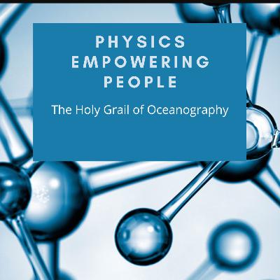 Professor David Marshall: The Holy Grail of Oceanography Professor David Marshall: The Holy Grail of Oceanography