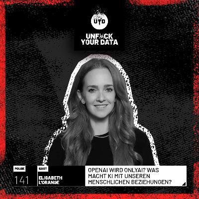 OpenAI wird OnlyAI? Was macht KI mit unseren Beziehungen? | Elisabeth l‘Orange