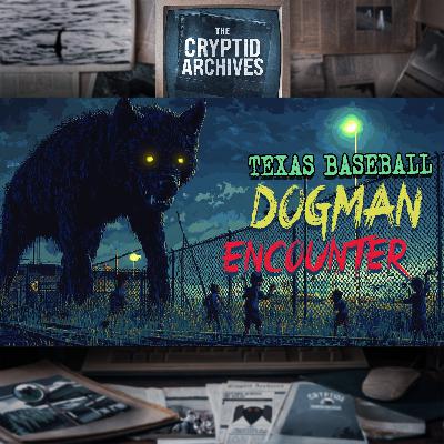 El Paso Dogman Baseball Field ENCOUNTER | True Texas Cryptid Story in 1968