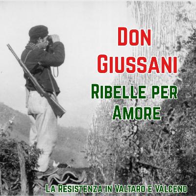 Don Giussani, Ribelle per Amore
