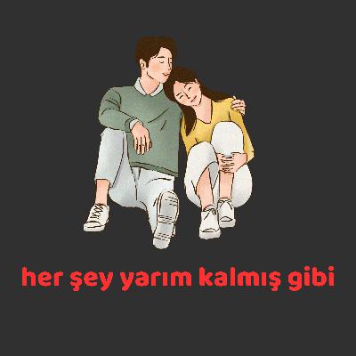Bu kadar kısa zamanda nasıl bu kadar bağlandım? Unutamıyorum