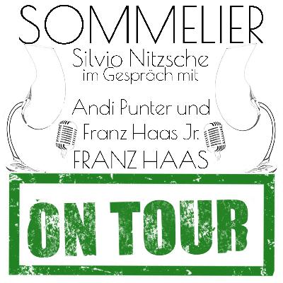 Weingut Franz Haas mit Franz Haas Jr. und Andi Punter - Showcase Weingut Franz Haas mit Franz Haas Jr. und Andi Punter - Showcase