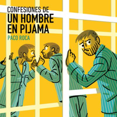 Confesiones de un hombre en pijama-El humor de calidad como vía de escape en tono revindicativo - Episodio exclusivo para mecenas