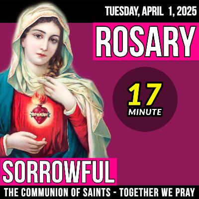 LISTEN - ROSARY TUESDAY - Theme: IN HIM WE LIVE