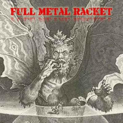 Full Metal Racket 6th July 2025