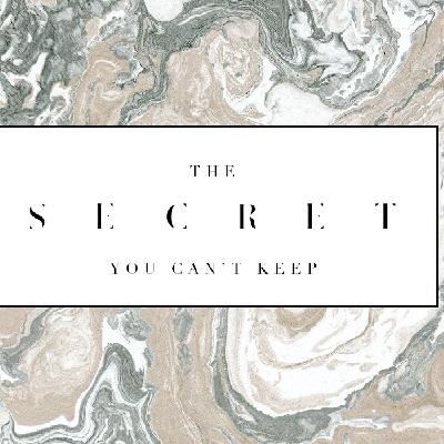 The Secret You Can't Keep - The Fight for Generosity