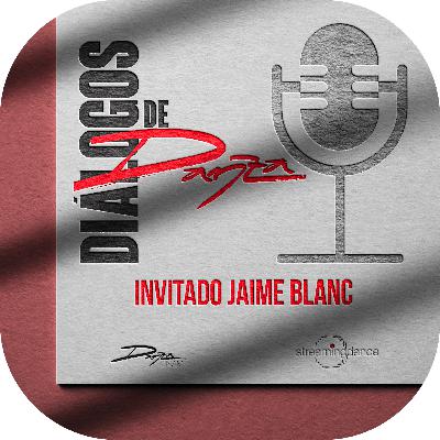 Diálogo con Jaime Blanc