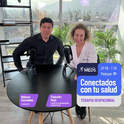 El poder transformador de la Terapia Ocupacional - EP 09 T 03 Conectados con tu Salud El poder transformador de la Terapia Ocupacional - EP 09 T 03 Conectados con tu Salud