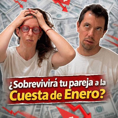 Especial Navidad #4: ¿Sobrevivirá tu pareja a la Cuesta de Enero?