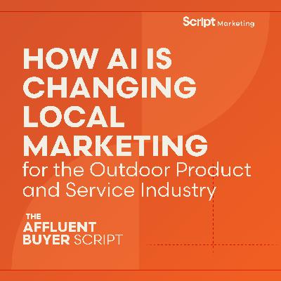 How AI Is Changing Local Marketing for the Outdoor Product and Service Industry
