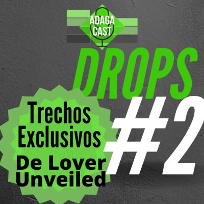 Drops IAN #2 - Trechos exclusivos de Lover Unveiled (Amante Imortal)
