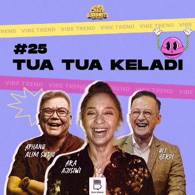 #25 Tua Tua Keladi
