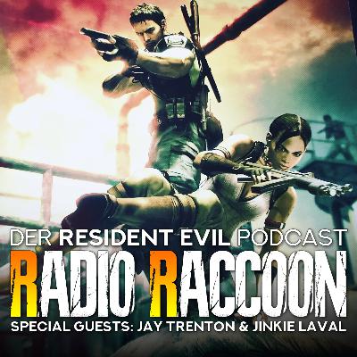 Folge 95: "Resident Evil 5 Entkäsifiziert!" - mit Jay Trenton & Jinkie Laval