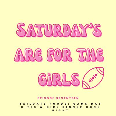 Tailgate Foods: Game Day Bites & Girl Dinner Done Right Tailgate Foods: Game Day Bites & Girl Dinner Done Right