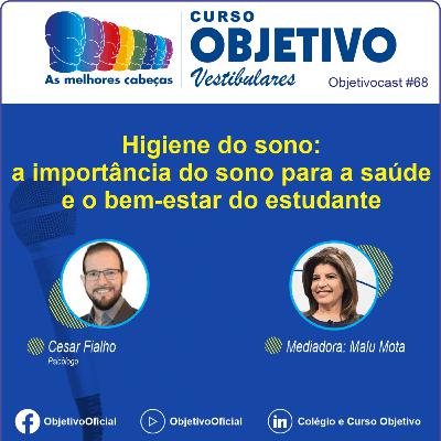 68 - Higiene do sono: a importância do sono para a saúde e o bem-estar do estudante