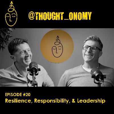 Resilience, Responsibility, & Leadership
