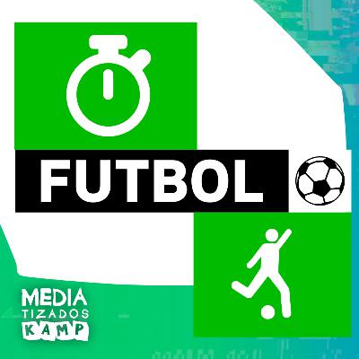 Mediatizados KAMP 3 - Fútbol (cuánto queda)