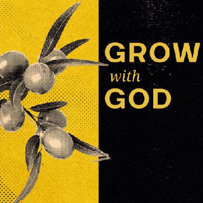 Grow With God | Daniel 1-6 Grow With God | Daniel 1-6