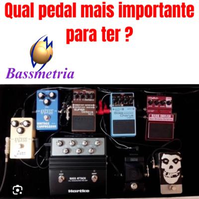 Qual primeiro e mais importante pedal comprar ? Qual primeiro e mais importante pedal comprar ?